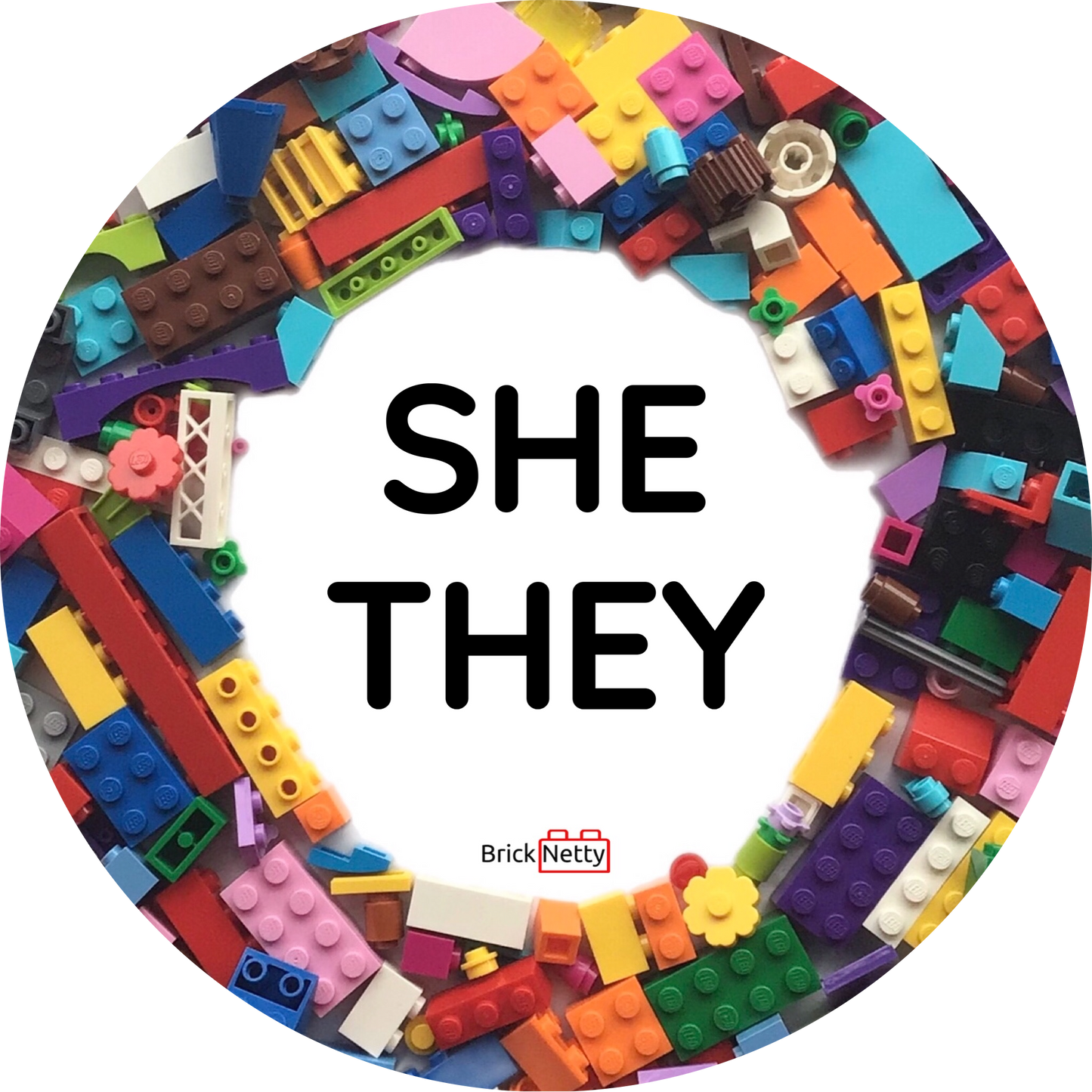 Badge- Pronoun Badge She/ They