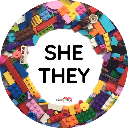 Badge- Pronoun Badge She/ They