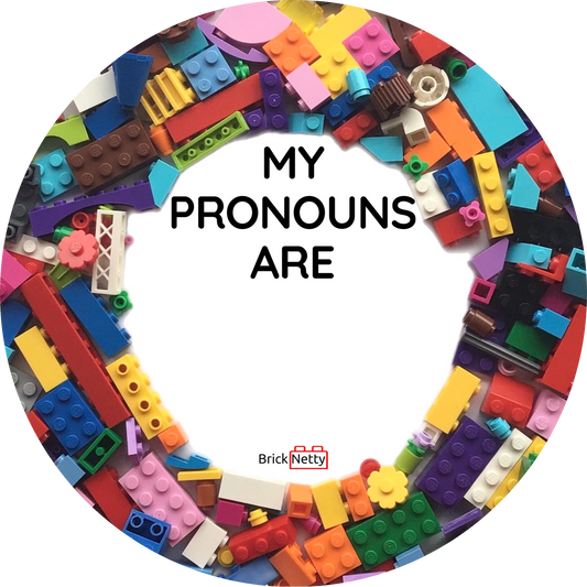 Badge- Pronoun Badge My Pronouns Are